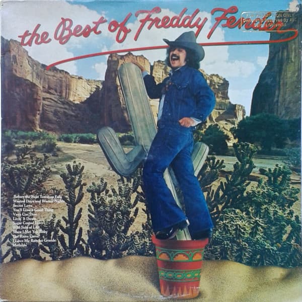 Freddy Fender (2) – The Best Of Freddy Fender vinyl cover art