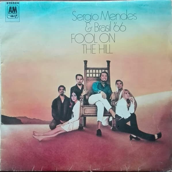 SéRgio Mendes & Brasil '66 – Fool On The Hill vinyl cover art