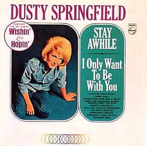 Stay Awhile - I Only Want To Be With You