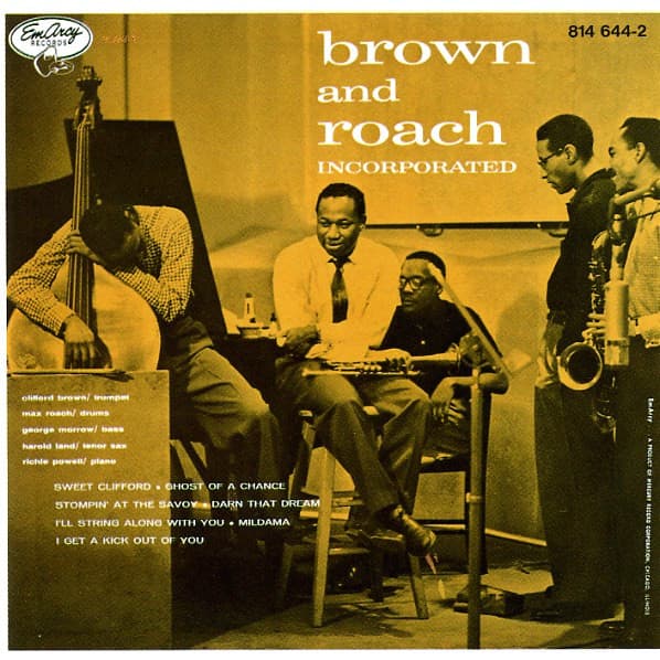 Clifford Brown And Max Roach – Brown And Roach Incorporated vinyl cover art