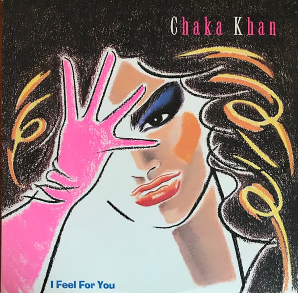 Chaka Khan – I Feel For You vinyl cover art
