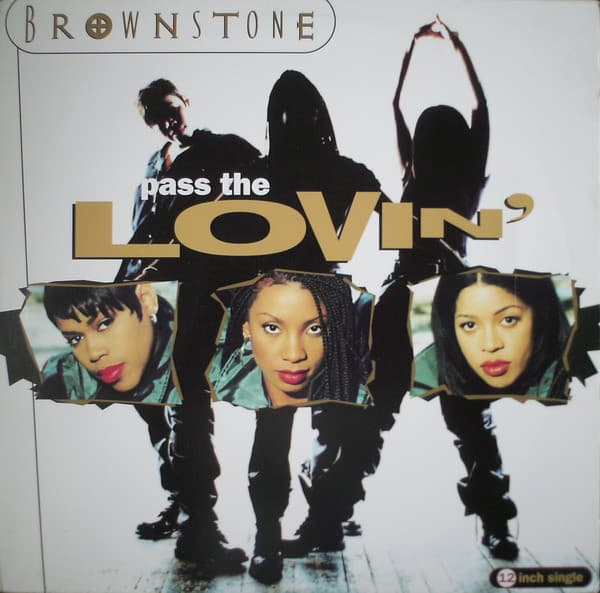 Brownstone – Pass The Lovin' vinyl cover art