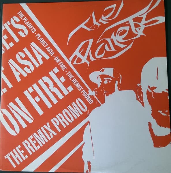 The Planets – On Fire The Remix Promo vinyl cover art