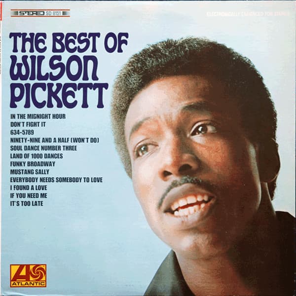 Wilson Pickett – The Best Of Wilson Pickett vinyl cover art
