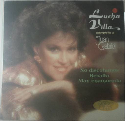Mariachi Arriba JuáRez Lucha Villa – Interpreta A Juan Gabriel vinyl cover art