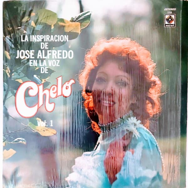 Chelo (2) – La Inspiration De Jose Alfredo En La Voz De Chelo Vol. 1 vinyl cover art