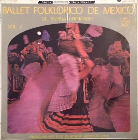 Ballet Folklorico De Mexico – Ballet Folklorico De Mexico Vol. 2 vinyl cover art