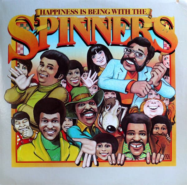 Spinners – Happiness Is Being With The Spinners vinyl cover art