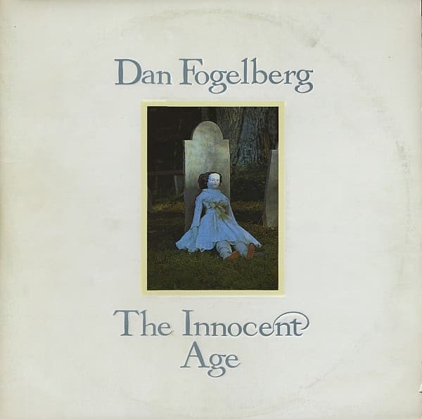 Dan Fogelberg – The Innocent Age vinyl cover art