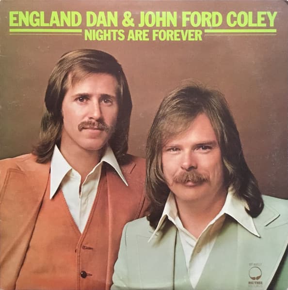 England Dan & John Ford Coley – Nights Are Forever vinyl cover art