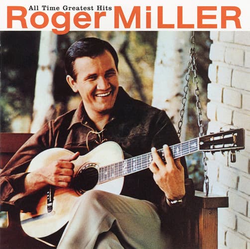 Roger Miller – All Time Greatest Hits vinyl cover art
