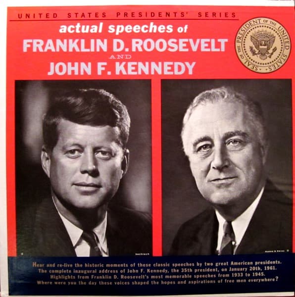 John F. Kennedy Franklin D. Roosevelt – Actual Speeches Of Franklin D. Roosevelt And John F. Kennedy vinyl cover art
