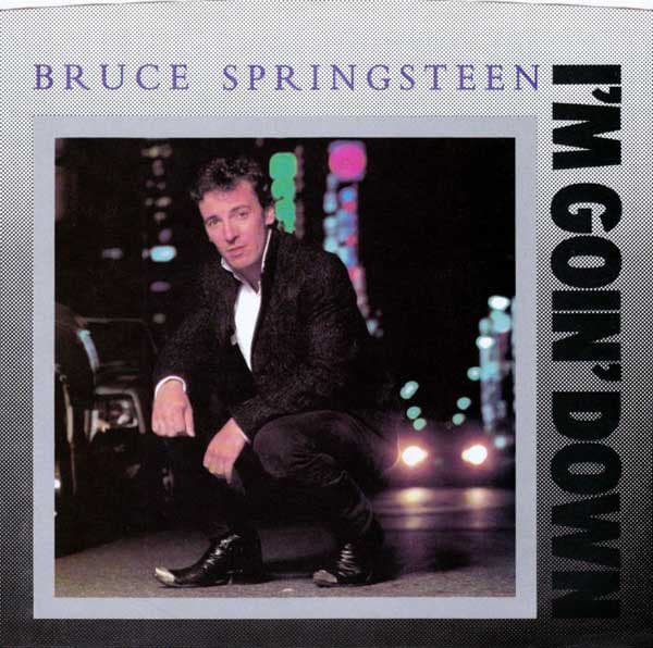 Bruce Springsteen – I'M Goin' Down vinyl cover art