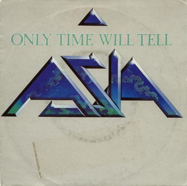 Asia (2) – Only Time Will Tell vinyl cover art