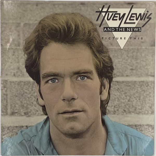 Huey Lewis & The News – Picture This vinyl cover art