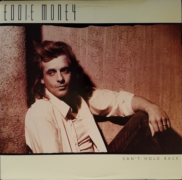 Eddie Money – Can'T Hold Back vinyl cover art