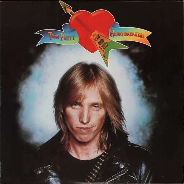 Tom Petty And The Heartbreakers – Tom Petty And The Heartbreakers vinyl cover art
