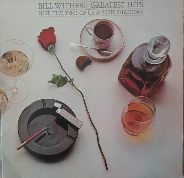 Bill Withers – Bill Withers' Greatest Hits vinyl cover art