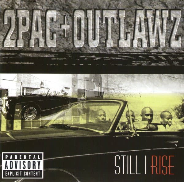 The Outlawz 2pac – Still I Rise vinyl cover art