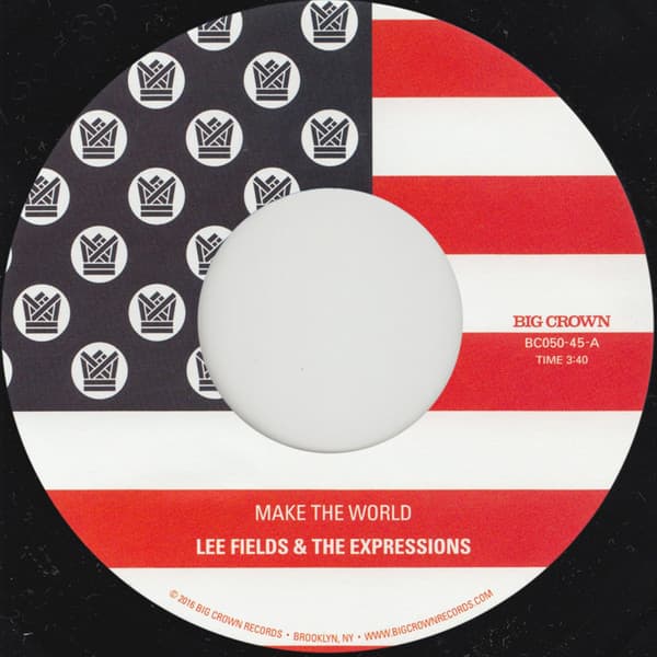 The Expressions Lee Fields – Make The World vinyl cover art