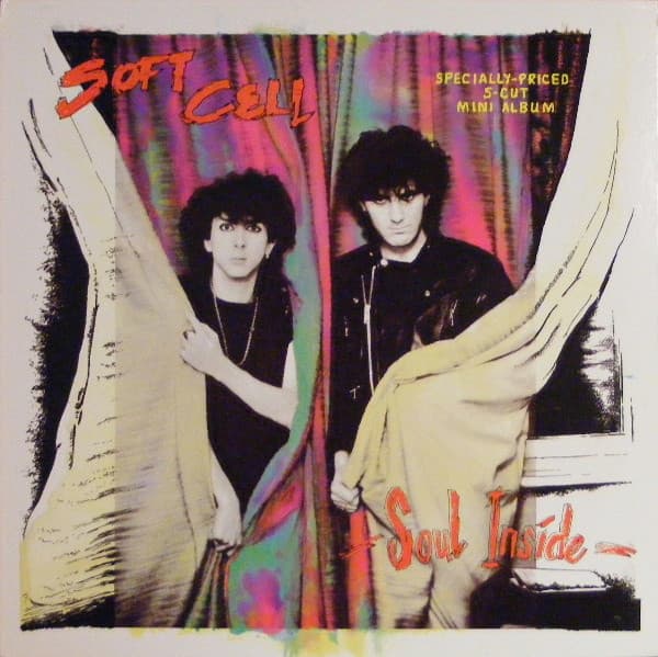 Soft Cell – Soul Inside vinyl cover art