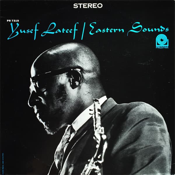 Yusef Lateef – Eastern Sounds vinyl cover art