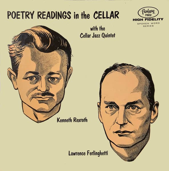 Kenneth Rexroth, Lawrence Ferlinghetti, The Cellar Jazz Quintet – Poetry Readings In The Cellar vinyl cover art