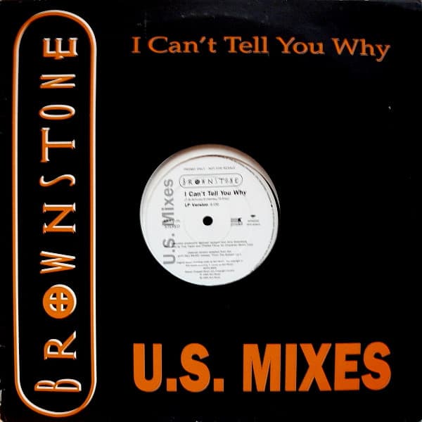 Brownstone – I Can'T Tell You Why - U.S. Mixes vinyl cover art