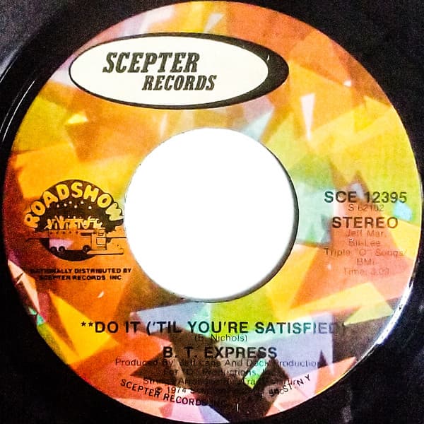 B.T. Express – Do It ('Til You'Re Satisfied) vinyl cover art