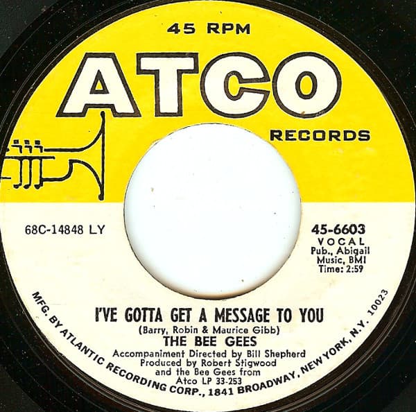 Bee Gees – I'Ve Gotta Get A Message To You vinyl cover art