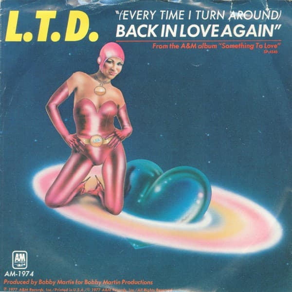 L.T.D. – (Every Time I Turn Around) Back In Love Again vinyl cover art