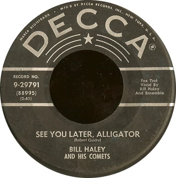 Bill Haley And His Comets – See You Later, Alligator vinyl cover art