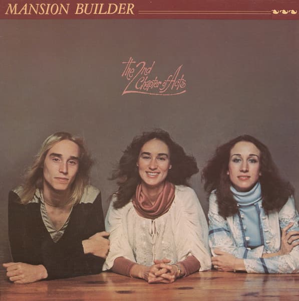 2nd Chapter Of Acts – Mansion Builder vinyl cover art