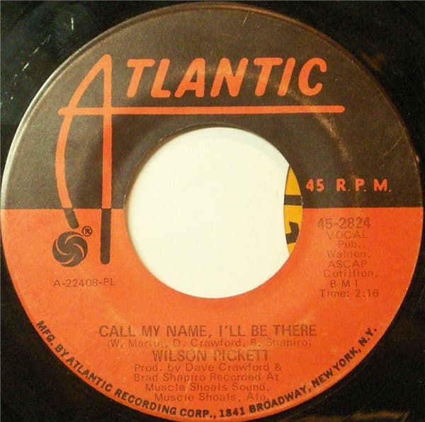 Wilson Pickett – Call My Name, I'Ll Be There vinyl cover art