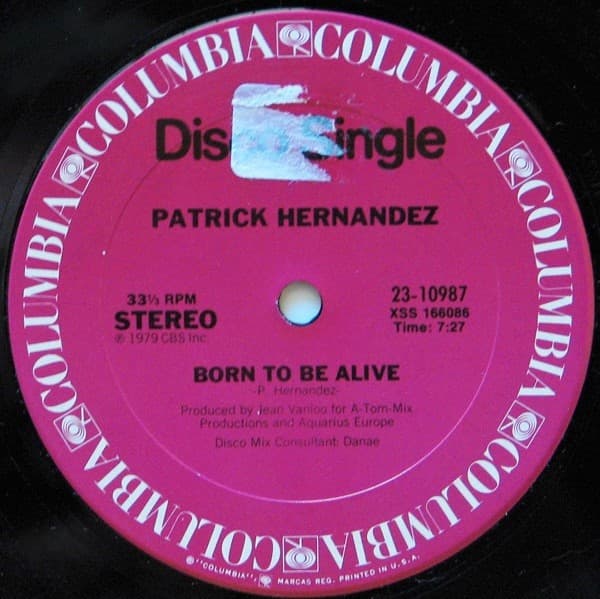 Patrick Hernandez – Born To Be Alive vinyl cover art