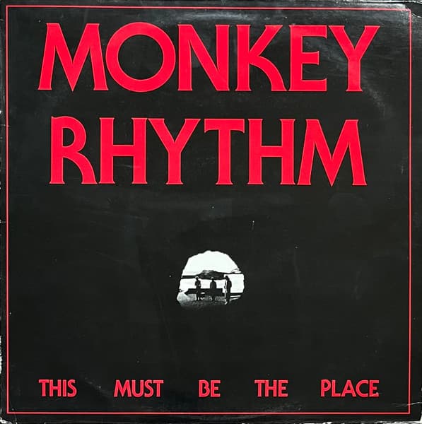 Monkey Rhythm – This Must Be The Place vinyl cover art