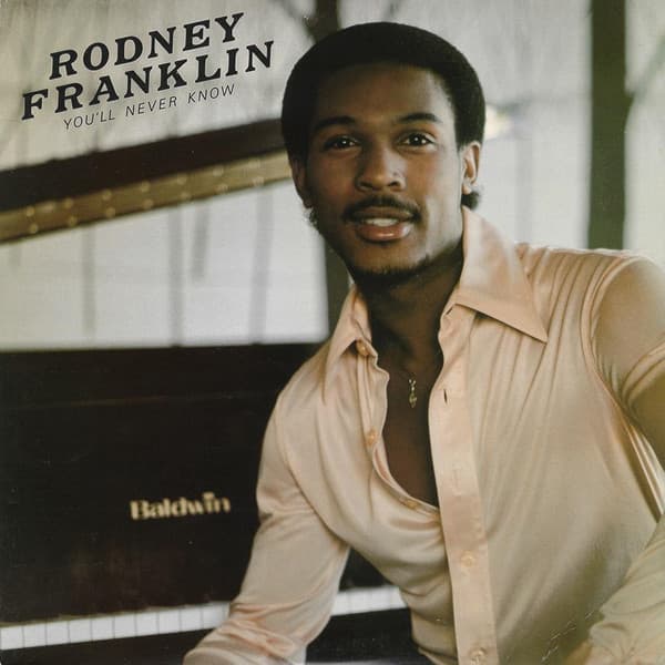 Rodney Franklin – You'Ll Never Know vinyl cover art