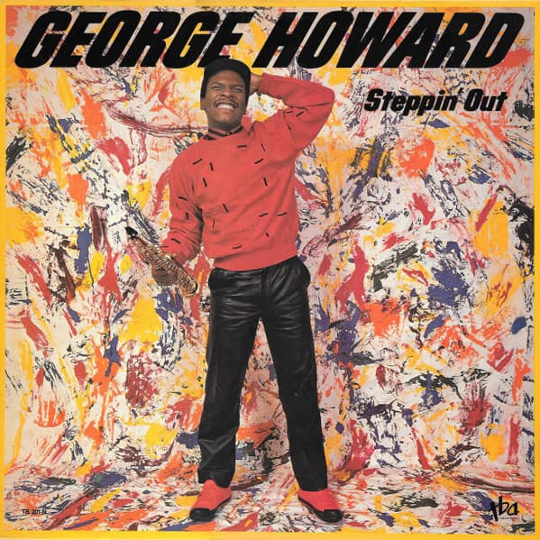 George Howard – Steppin' Out vinyl cover art