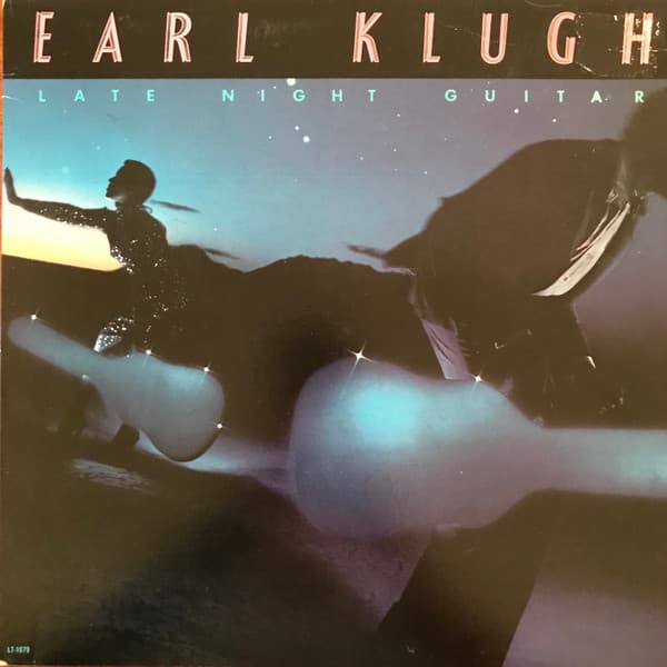 Earl Klugh – Late Night Guitar vinyl cover art