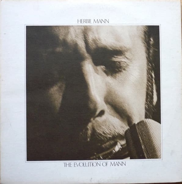Herbie Mann – The Evolution Of Mann vinyl cover art