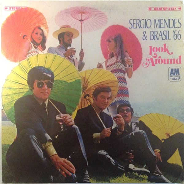 SéRgio Mendes & Brasil '66 – Look Around vinyl cover art