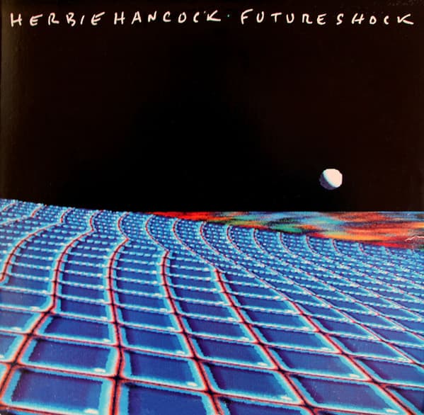 Herbie Hancock – Future Shock vinyl cover art