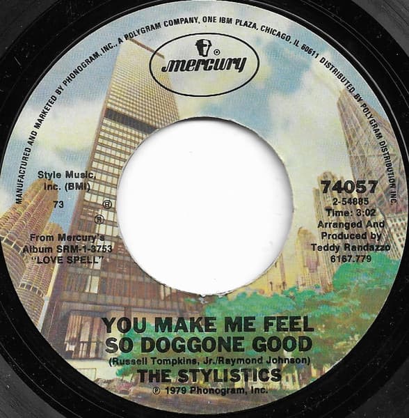 You Make Me Feel So Doggone Good