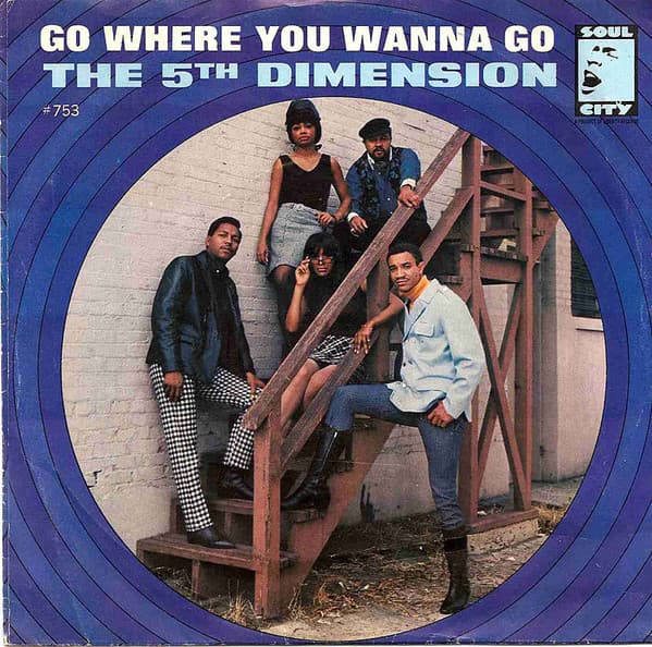 The Fifth Dimension – Go Where You Wanna Go vinyl cover art