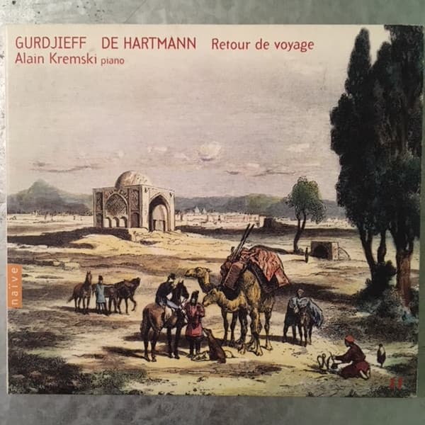 Georges Ivanovitch Gurdjieff, Thomas De Hartmann, Alain Kremski – Return From A Journey (Vol. 11) vinyl cover art