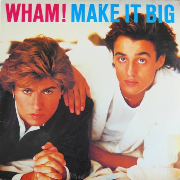 Wham! – Make It Big vinyl cover art