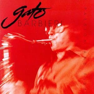 Gato Barbieri – Passion And Fire vinyl cover art