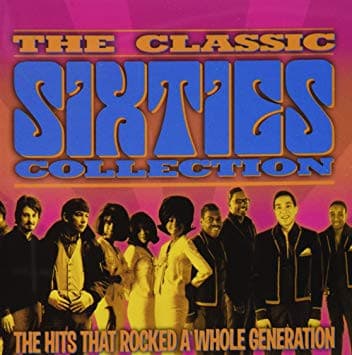 Various – The Classic Sixties Collection - Mid '60s vinyl cover art