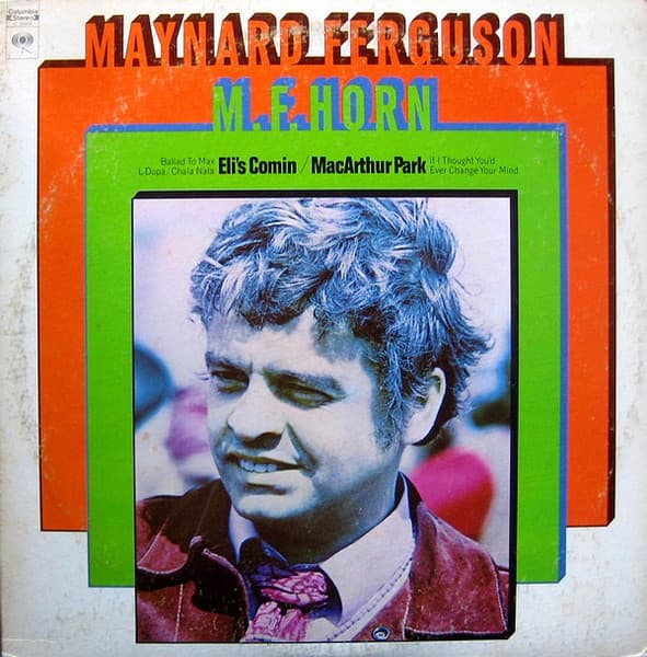 Maynard Ferguson – M.F. Horn vinyl cover art