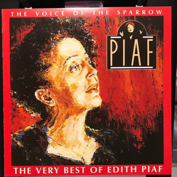 The Voice Of The Sparrow  (The Very Best Of Edith Piaf)